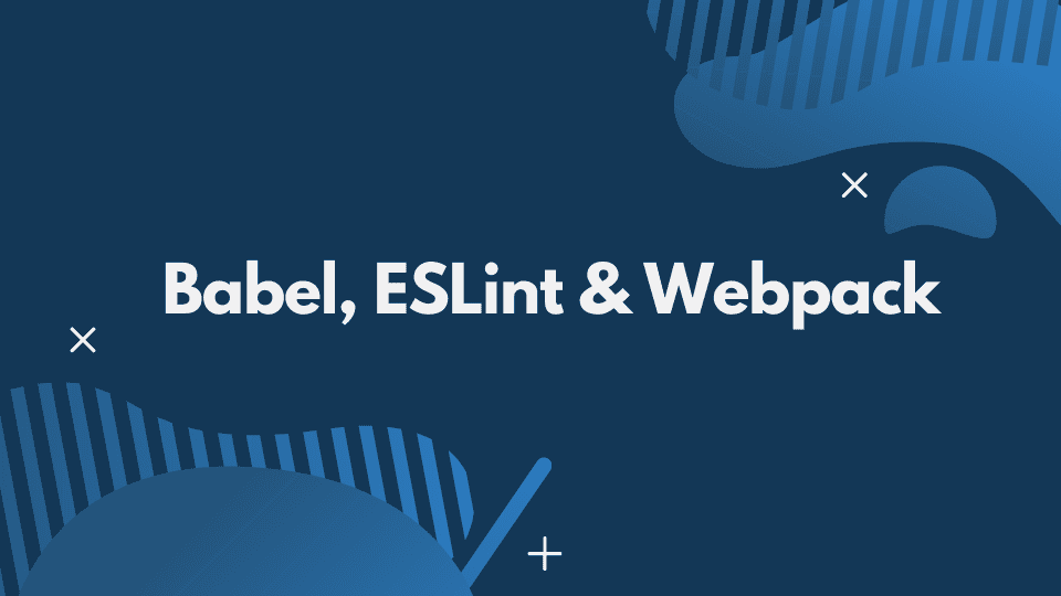 Using Babel, ESLint, Webpack with TypeScript